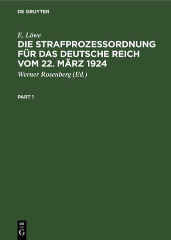 Die Strafprozefzordnung für das Deutsche Reich vom 22. März 1924