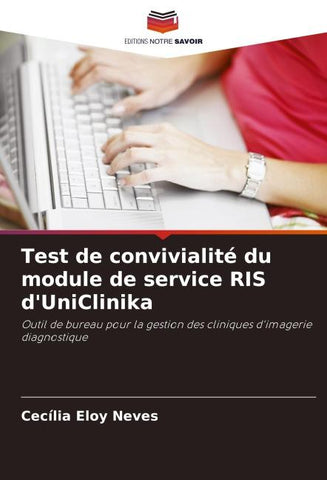 Test de convivialité du module de service RIS d'UniClinika
