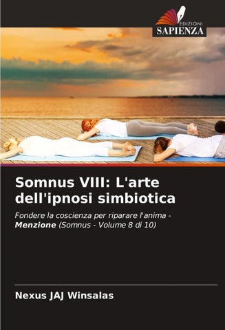 Somnus VIII: L'arte dell'ipnosi simbiotica