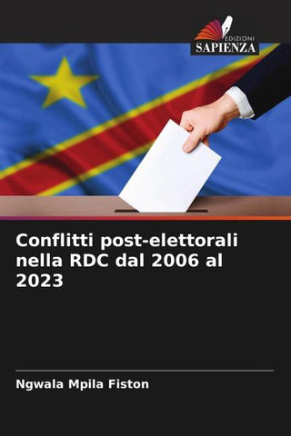 Conflitti post-elettorali nella RDC dal 2006 al 2023