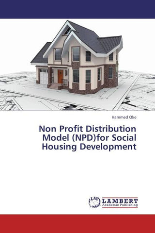 Non Profit Distribution Model (NPD)for Social Housing Development