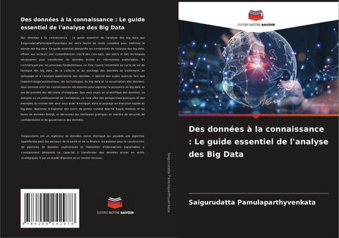 Des données à la connaissance : Le guide essentiel de l'analyse des Big Data