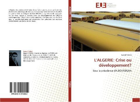 L'ALGERIE: Crise ou développement?