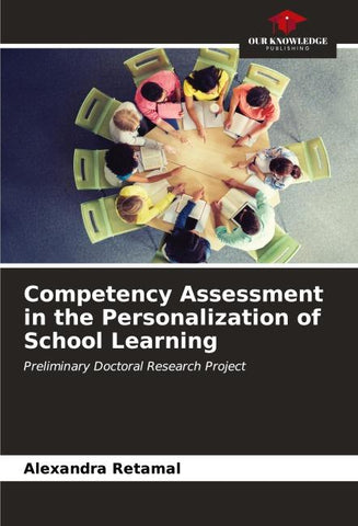 Competency Assessment in the Personalization of School Learning