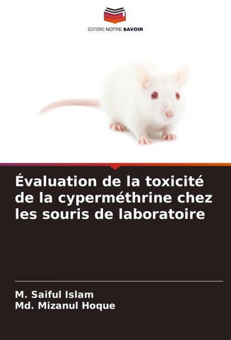 Évaluation de la toxicité de la cyperméthrine chez les souris de laboratoire
