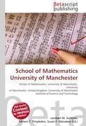 School of Mathematics University of Manchester