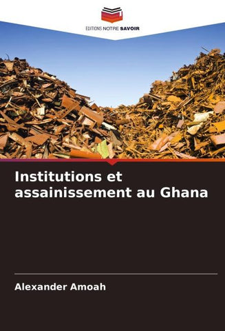 Institutions et assainissement au Ghana