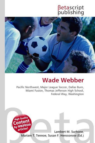 Wade Webber