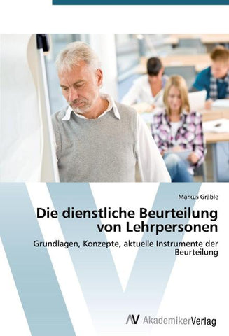 Die dienstliche Beurteilung von Lehrpersonen