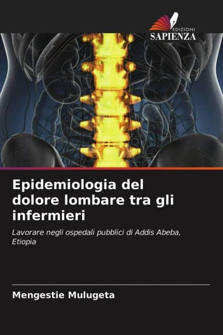 Epidemiologia del dolore lombare tra gli infermieri