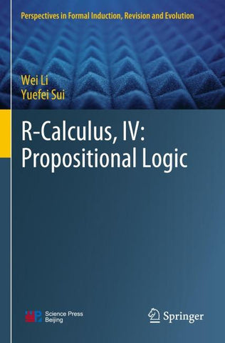 R-Calculus, IV: Propositional Logic