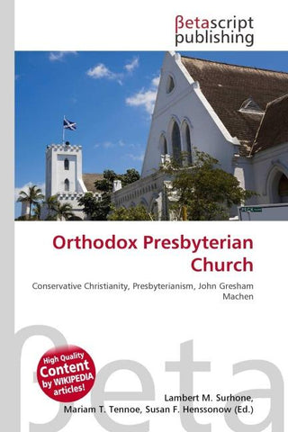Orthodox Presbyterian Church