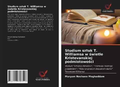 Studium sztuk T. Williamsa w ¿wietle Kristevanskiej podmiotowo¿ci