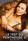 Le Test du Penthouse. 2