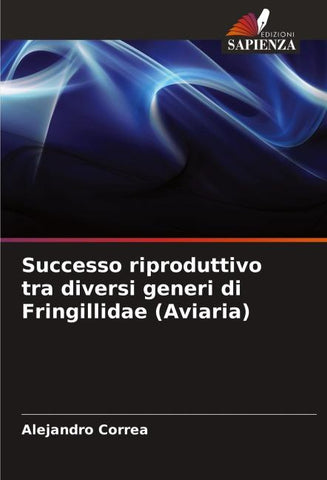 Successo riproduttivo tra diversi generi di Fringillidae (Aviaria)