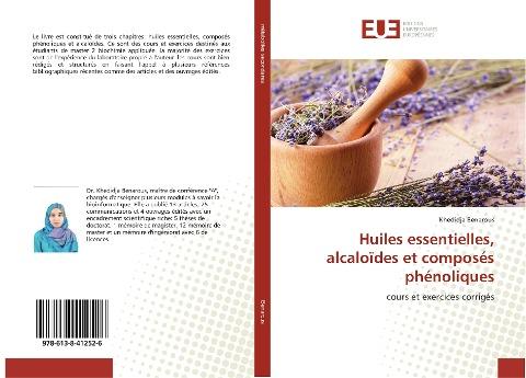 Huiles essentielles, alcaloïdes et composés phénoliques