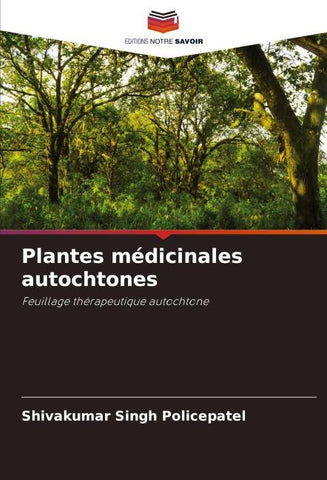 Plantes médicinales autochtones
