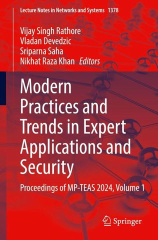 Modern Practices and Trends in Expert Applications and Security