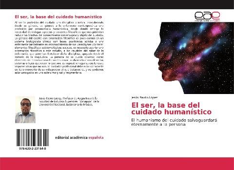 El ser, la base del cuidado humanístico