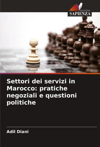 Settori dei servizi in Marocco: pratiche negoziali e questioni politiche