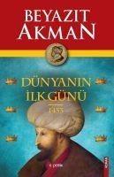 Dünyanin Ilk Günü 1453