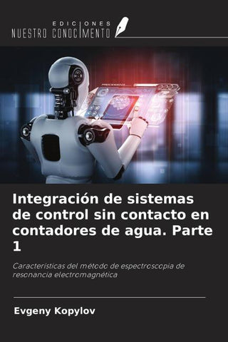 Integración de sistemas de control sin contacto en contadores de agua. Parte 1