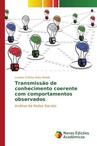 Transmissão de conhecimento coerente com comportamentos observados