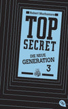 Top Secret. Die Rivalen
