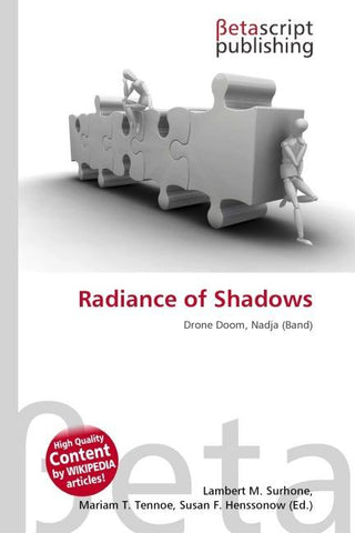 Radiance of Shadows