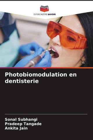 Photobiomodulation en dentisterie