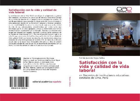 Satisfacción con la vida y calidad de vida laboral