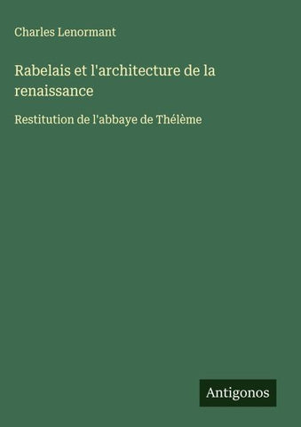 Rabelais et l'architecture de la renaissance