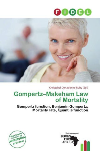 Gompertz-Makeham Law of Mortality
