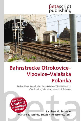 Bahnstrecke Otrokovice-Vizovice-Vala¿ská Polanka