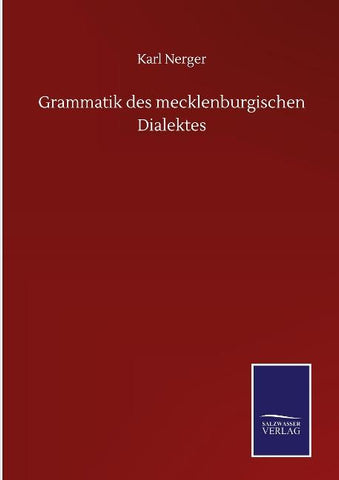 Grammatik des mecklenburgischen Dialektes