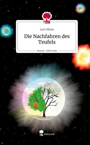 Die Nachfahren des Teufels. Life is a Story - story.one
