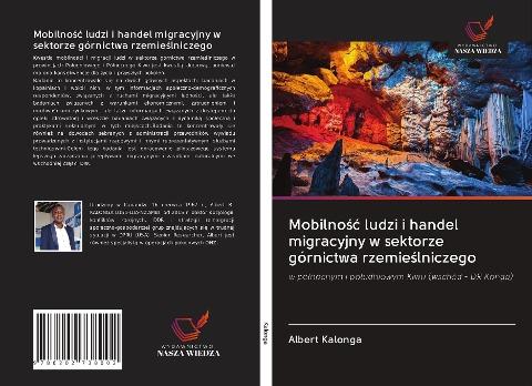 Mobilno¿¿ ludzi i handel migracyjny w sektorze górnictwa rzemie¿lniczego