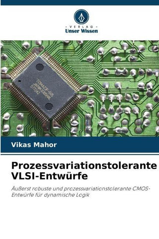 Prozessvariationstolerante VLSI-Entwürfe