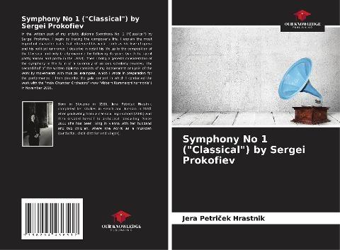 Symphony No 1 ("Classical") by Sergei Prokofiev