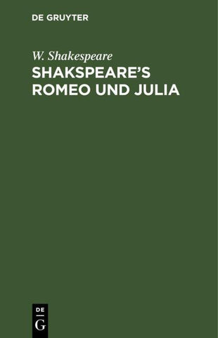 Shakspeare’s Romeo und Giulia