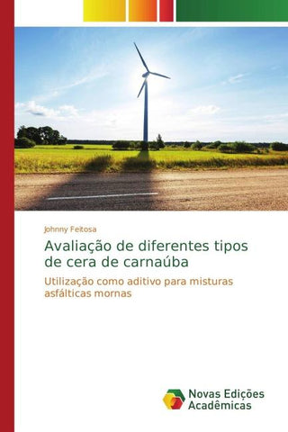Avaliação de diferentes tipos de cera de carnaúba