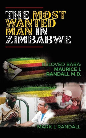 The Most Wanted Man in Zimbabwe