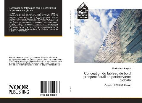 Conception du tableau de bord prospectif:outil de performance globale