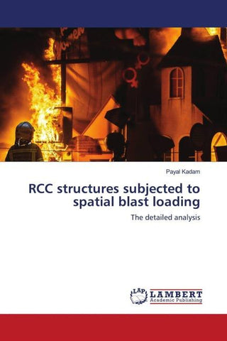 RCC structures subjected to spatial blast loading