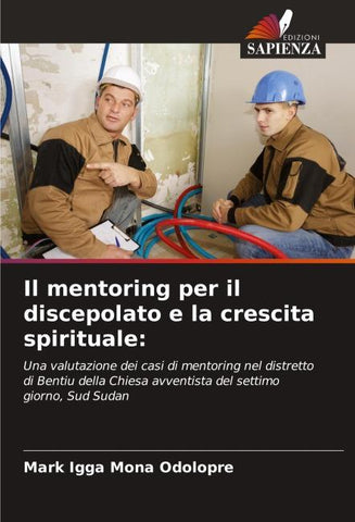 Il mentoring per il discepolato e la crescita spirituale: