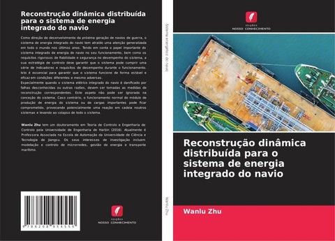 Reconstrução dinâmica distribuída para o sistema de energia integrado do navio