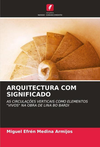 ARQUITECTURA COM SIGNIFICADO