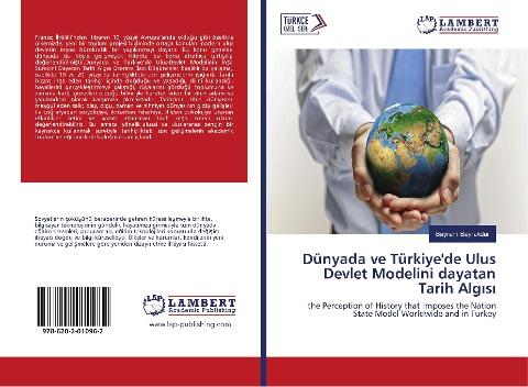 Dünyada ve Türkiye'de Ulus Devlet Modelini dayatan Tarih Alg¿s¿