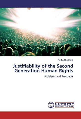 Justifiability of the Second Generation Human Rights