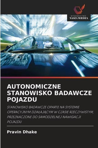 AUTONOMICZNE STANOWISKO BADAWCZE POJAZDU
